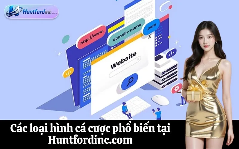 Các loại hình cá cược phổ biến tại Huntfordinc.com