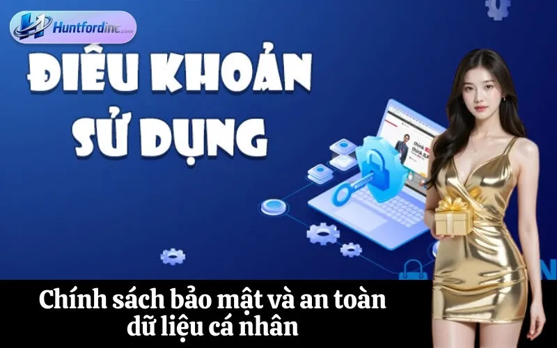 Chính sách bảo mật và an toàn dữ liệu cá nhân